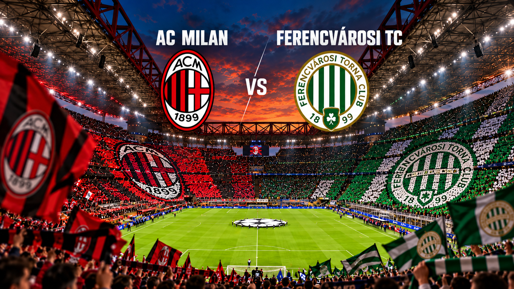 AC Milan vs Ferencvárosi TC